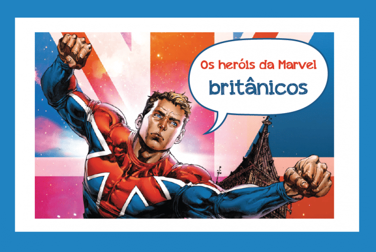 Os heróis da Marvel britânicos